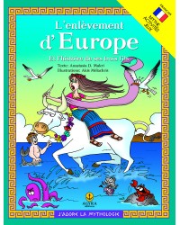 L’enlèvement d’Europe Et l’histoire de ses trois fils / Η αρπαγή της Ευρώπης και η ιστορία των 3 γιων της