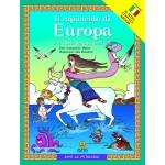 Il rapimento di Europa e la storia dei suoi tre figli / Η αρπαγή της Ευρώπης και η ιστορία των 3 γιων της