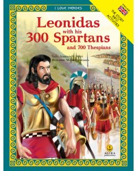 Leonidas with his Spartians and 700 Thespians / Οι 300 του Λεωνίδα και οι επτακόσιοι Θεσπιείς