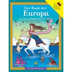 Der Raub der Europa und die Geschichte ihrer drei Söhne /  Η αρπαγή της Ευρώπης και η ιστορία των 3 γιων της